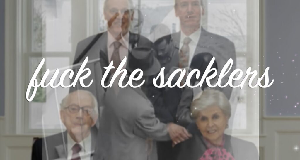 "fuck the sacklers" written across an image of the Sackler family, and a black & white movie-image of a street drug deal