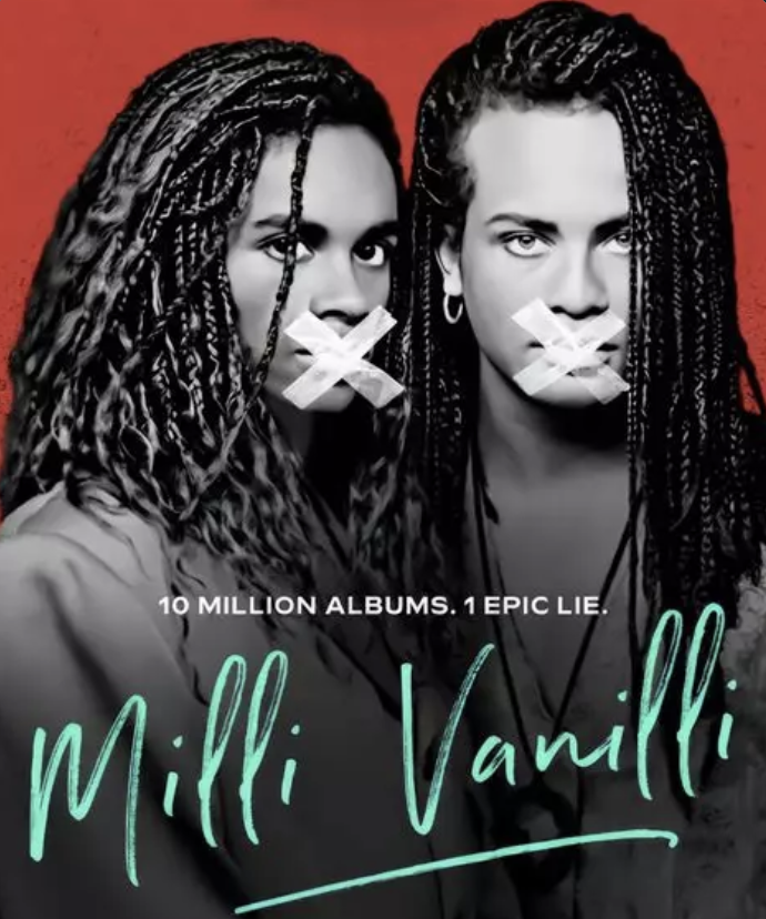 cover image for film: the two members of Milli Vanilla, text reads "10 million albums, 1 epic lie"